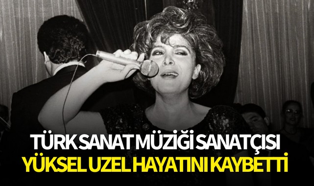 Türk sanat müziğinin ünlü ismi hayatını kaybetti!