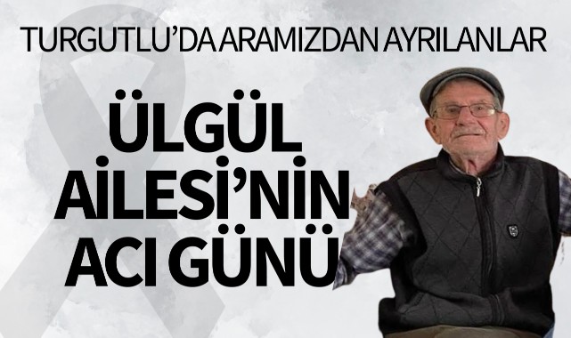 Ülgül Ailesi'nin Acı Günü