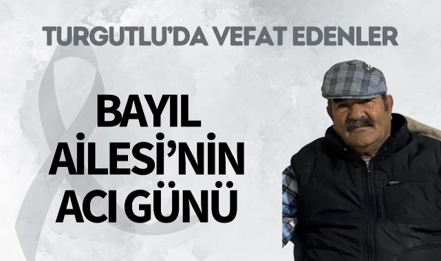 Bayıl Ailesi'nin Acı Günü