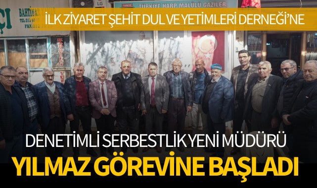 Denetimli Serbestlik yeni müdürü Yılmaz görevine başladı