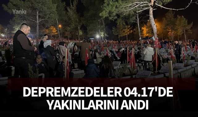 Depremzedeler 04.17'de yakınlarını andı