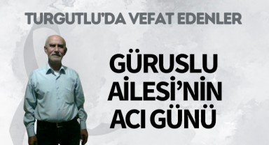 Güruslu Ailesi'nin Acı Günü