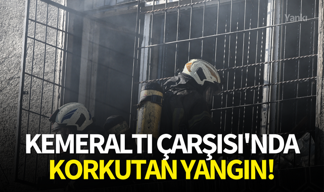 Kemeraltı Çarşısı'nda korkutan yangın!