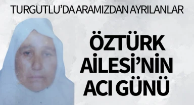 Öztürk Ailesi'nin Acı Günü 