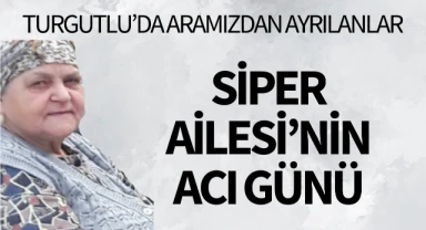 Siper Ailesi'nin Acı Günü