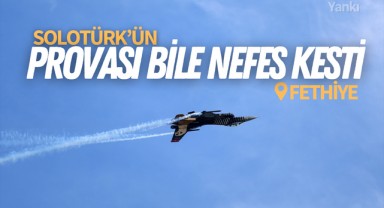 SOLOTÜRK'ün provası bile nefes kesti