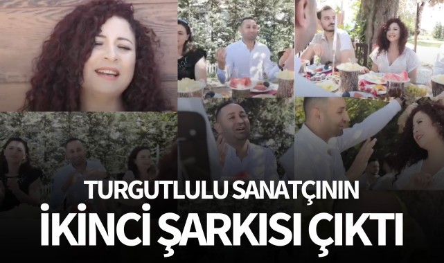 Turgutlulu sanatçının ikinci şarkısı çıktı