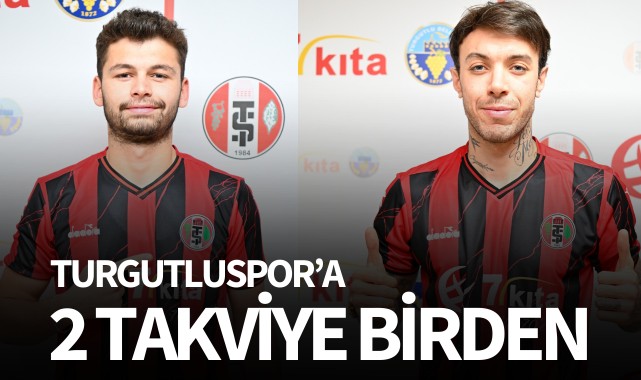 Turgutluspor'a 2 takviye birden