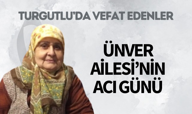 Ünver Ailesi'nin Acı Günü