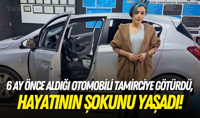 6 ay önce aldığı otomobili tamirciye götürdü, hayatının şokunu yaşadı!