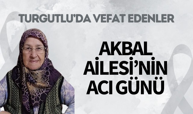 Akbal Ailesi'nin Acı Günü