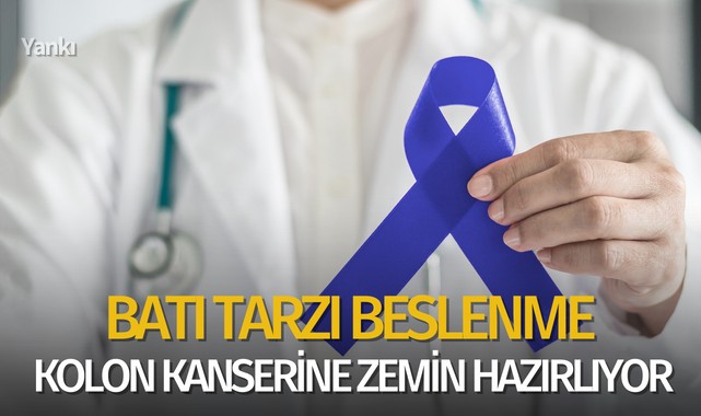 Batı tarzı beslenme kolon kanserine zemin hazırlıyor