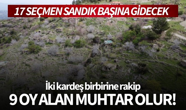 Bir garip seçim: 9 oy alan muhtar olur!