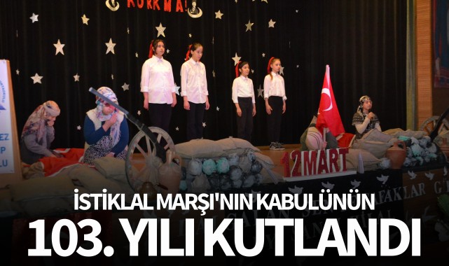 İstiklal Marşı'nın kabulünün 103. yılı kutlandı