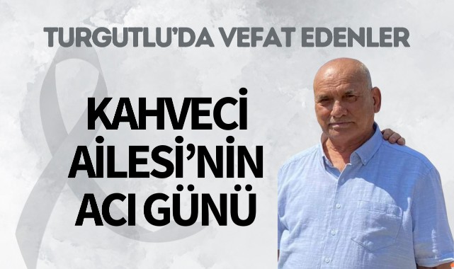Kahveci Ailesi'nin Acı Günü 