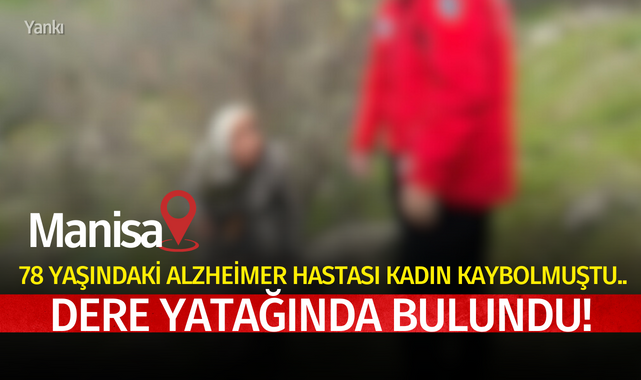 Kaybolan 78 yaşındaki alzheimer hastası kadın dere yatağında bulundu