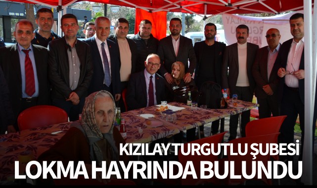 Kızılay Turgutlu Şubesi Lokma Hayrında Bulundu