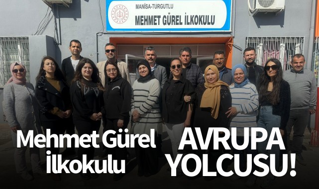 Mehmet Gürel İlkokulu Avrupa yolcusu