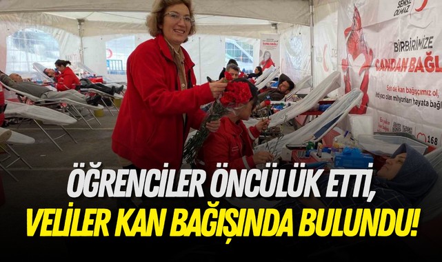 Öğrenciler öncülük etti, veliler kan bağışında bulundu!