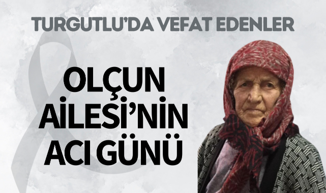 Olçun Ailesi'nin Acı Günü