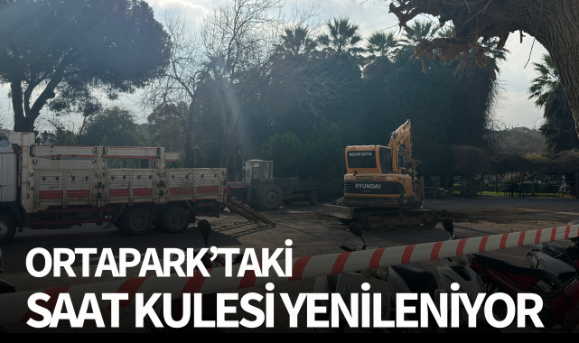 Ortapark'taki saat kulesi yenileniyor