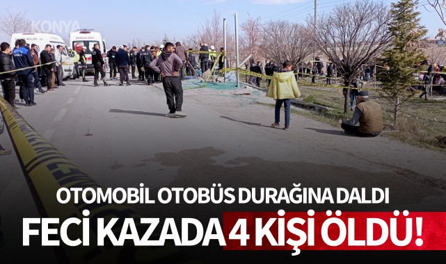 Otomobil otobüs durağına daldı: 4 ölü!