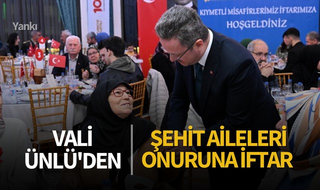 Vali Ünlü'den şehit aileleri onuruna iftar