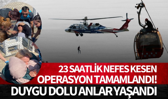 23 saatlik nefes kesen operasyon tamamlandı!