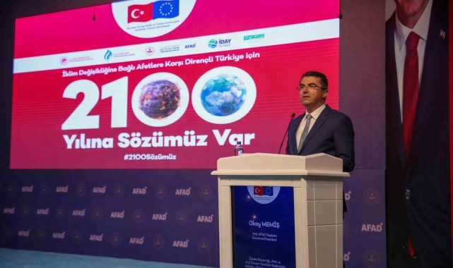 AFAD Başkanı Memiş: "Birçok iklim modeli önemli ölçekte iklimsel değişiklik ve buna bağlı hidrometeorolojik afetlerle karşılaşılacağını öngörüyor"
