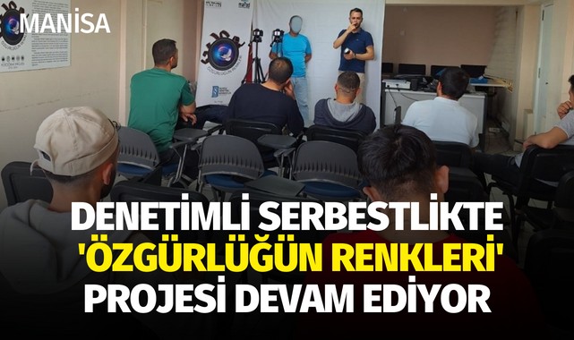 Denetimli serbestlikte 'Özgürlüğün Renkleri' projesi devam ediyor