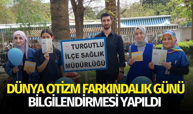 Dünya Otizm Farkındalık Günü bilgilendirmesi yapıldı