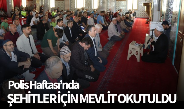 Polis Haftası’nda şehitler için mevlit okutuldu