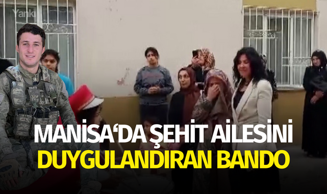 Şehit ailesini duygulandıran bando