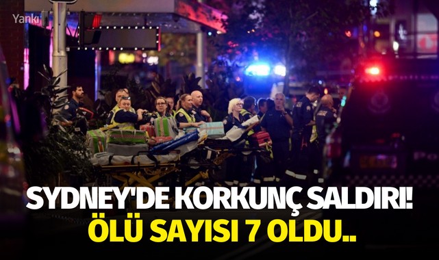 Sydney'de korkunç saldırı! Ölü sayısı 7 oldu..