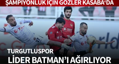 Turgutluspor, lider Batman'ı ağırlıyor