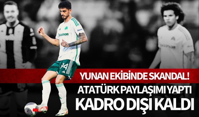 Atatürk paylaşımı yapan Samet Akaydın kadro dışı bırakıldı!