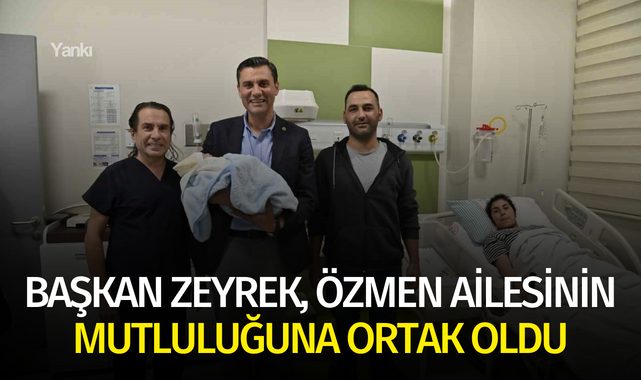 Başkan Zeyrek, Özmen Ailesinin mutluluğuna ortak oldu