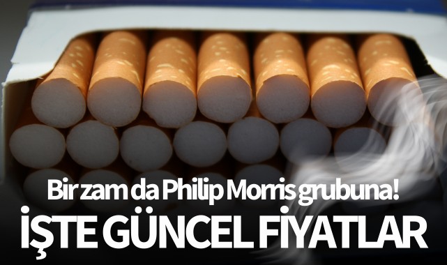 Bir zam da Philip Morris grubuna! İşte güncel fiyatlar