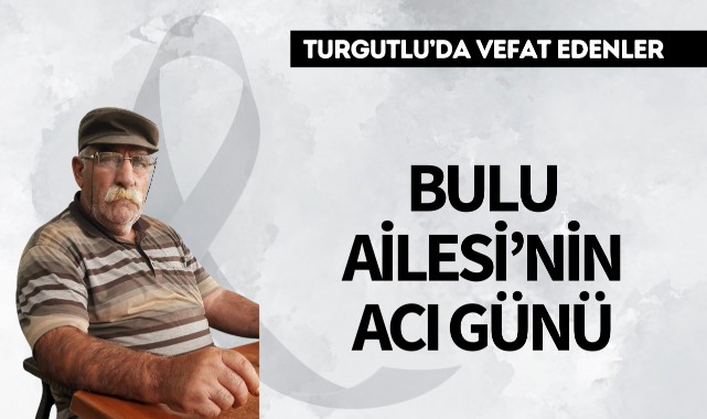 Bulu Ailesi’nin Acı Günü