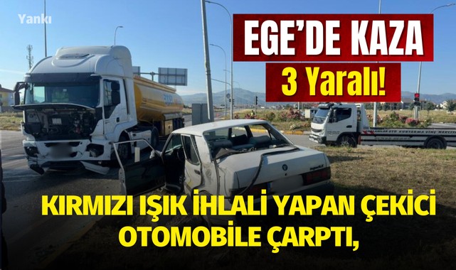 Ege'de kaza 3 yaralı!