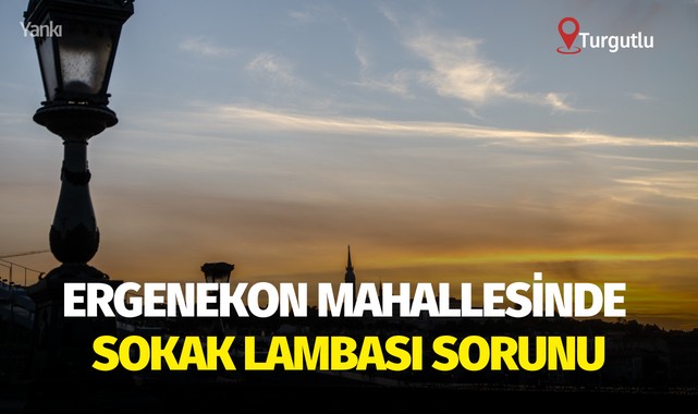 Ergenekon Mahallesinde sokak lambası sorunu