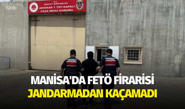 FETÖ firarisi jandarmadan kaçamadı