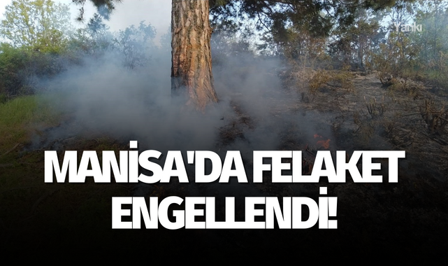Manisa'da felaket engellendi!