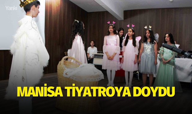 Manisa tiyatroya doydu