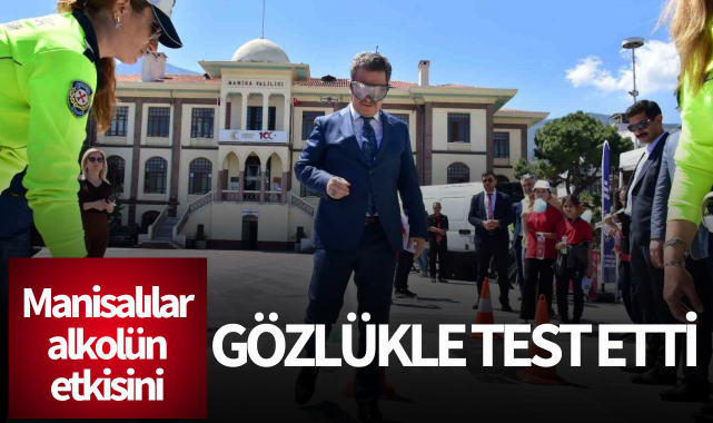Manisalılar alkolün etkisini gözlükle test etti