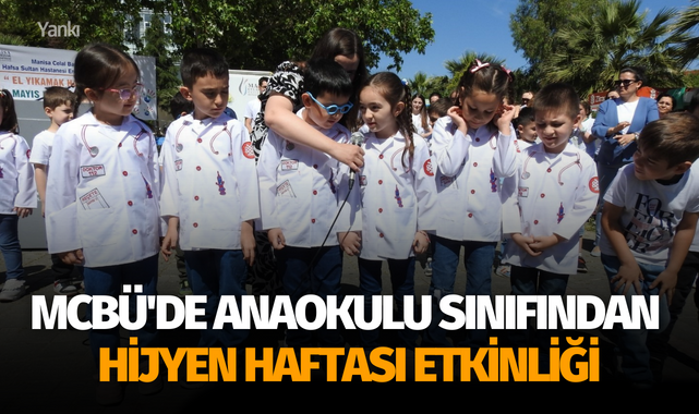 MCBÜ'de anaokulu sınıfından Hijyen Haftası etkinliği