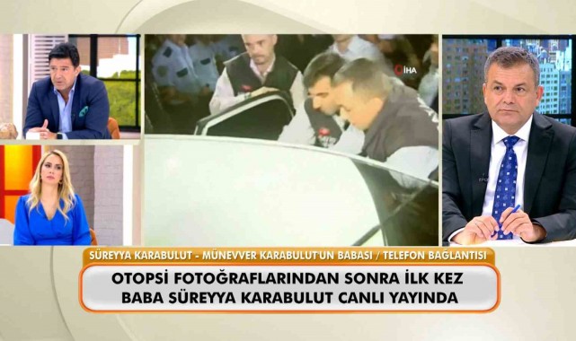 Münevver Karabulut'un babası, Cem Garipoğlu'nun otopsi fotoğraflarını yorumladı