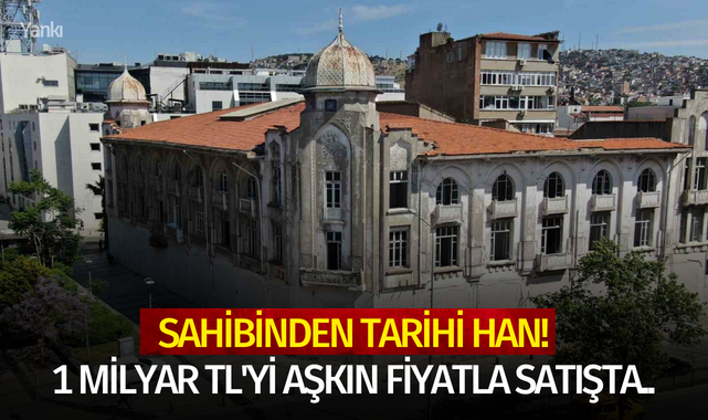 Sahibinden tarihi han! 1 milyar TL'yi aşkın fiyatla satışta