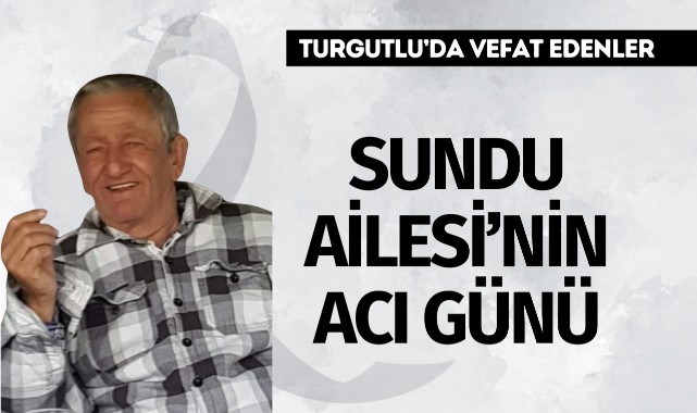 Sundu Ailesi'nin Acı günü
