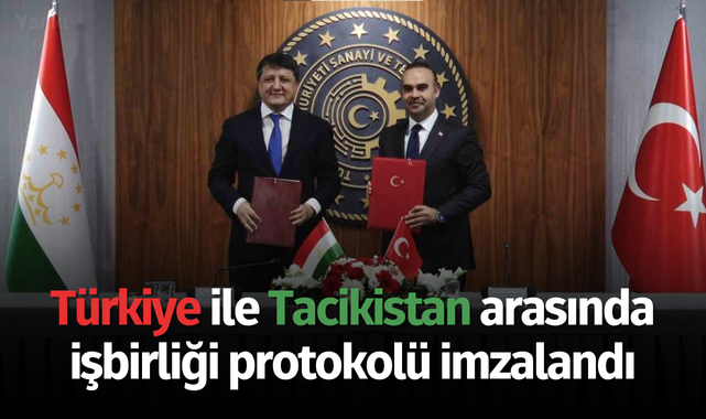 Türkiye ile Tacikistan arasında sanayi ve teknoloji alanında işbirliği protokolü imzalandı